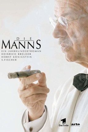 Poster: Die Manns - Ein Jahrhundertroman