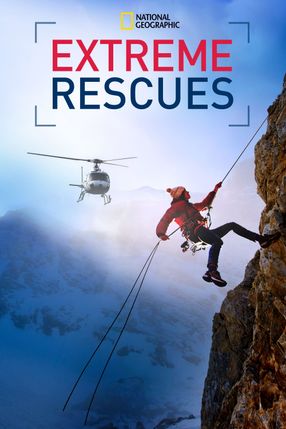 Poster: Extreme Rescues