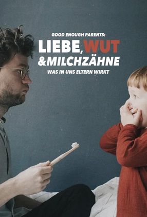 Poster: Liebe, Wut & Milchzähne