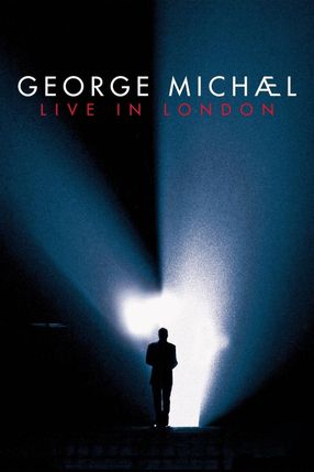Poster: George Michael - Live in London - 25 Live Tour
