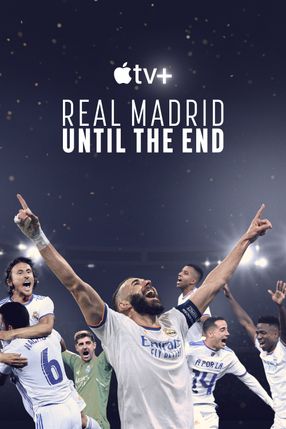 Poster: Real Madrid: Until the End