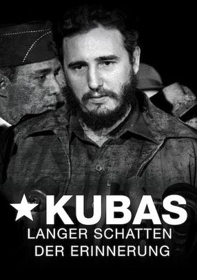 Poster: Kubas langer Schatten der Erinnerung