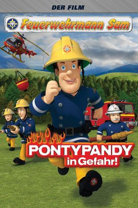 Poster: Feuerwehrmann Sam: Pontypandy in Gefahr