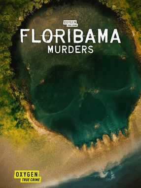 Poster: Floribama Murders