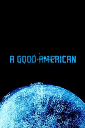 Poster: A Good American