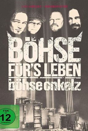 Poster: Böhse für's Leben - Live am Hockenheimring