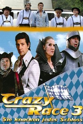 Poster: Crazy Race 3 - Sie knacken jedes Schloss