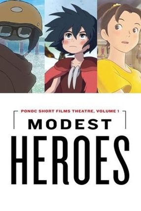 Poster: The Modest Heroes of Studio Ponoc