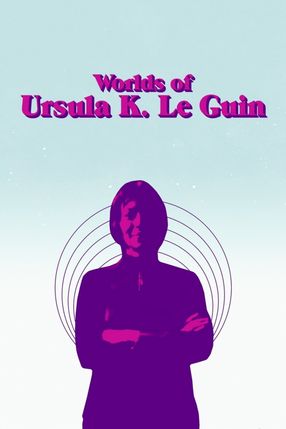 Poster: Worlds of Ursula K. Le Guin