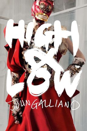 Poster: High & Low – John Galliano