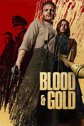 Poster: Blood & Gold