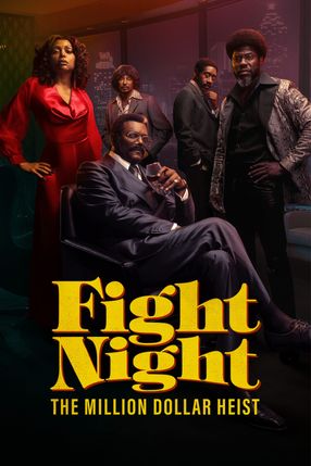 Poster: Fight Night: The Million Dollar Heist