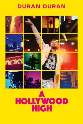 Poster: Duran Duran: A Hollywood High