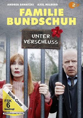 Poster: Familie Bundschuh - Unter Verschluss