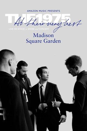 Poster: The 1975 'At Their Very Best' Live from Madison Square Garden