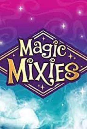 Poster: Magic Mixies