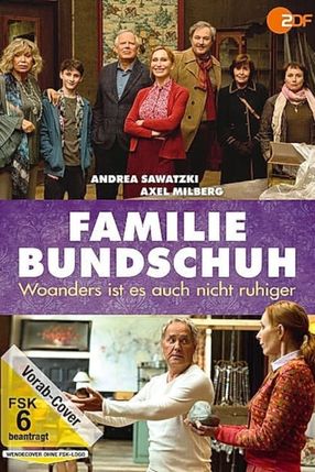 Poster: Familie Bundschuh - Woanders ist es auch nicht ruhiger