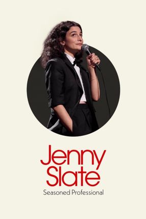 Poster: Jenny Slate: Seasoned Professional
