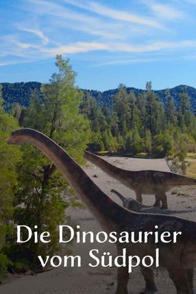 Poster: Die Dinosaurier vom Südpol