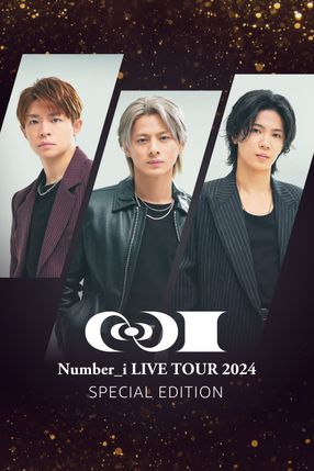 Poster: Number_i LIVE TOUR 2024 No.I SPECIAL EDITION