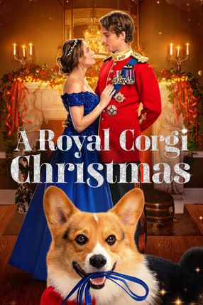 Poster: A Royal Corgi Christmas - Weihnachten wird königlich