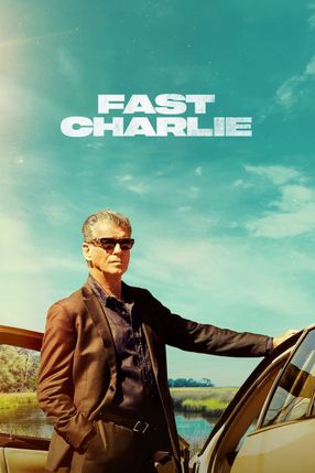 Poster: Fast Charlie