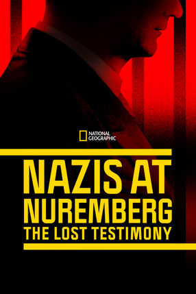 Poster: Die Nürnberger Prozesse - Die unveröffentlichten Aufnahmen