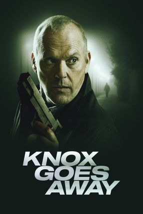 Poster: Knox Goes Away