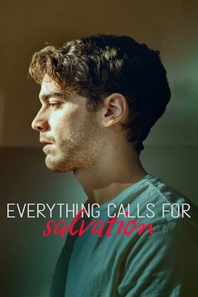Poster: Everything Calls for Salvation