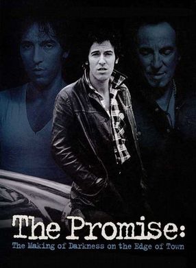 Poster: Bruce Springsteen: The Promise - The Making of Darkness on the Edge of Town