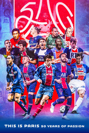 Poster: Hier kommt Paris! 50 Jahre Fußballleidenschaft