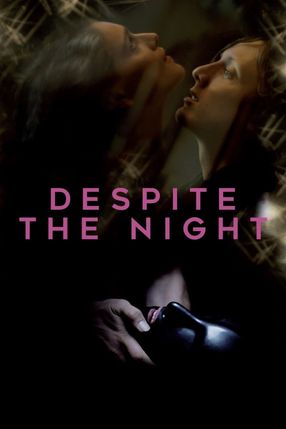 Poster: Despite the Night