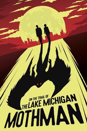 Poster: On The Trail of The Lake Michigan Mothman