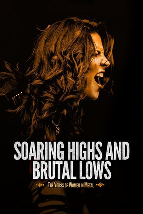 Poster: Soaring Highs and Brutal Lows: The Voices of Women in Metal