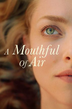 Poster: A Mouthful of Air