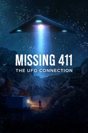 Poster: Missing 411: The U.F.O. Connection