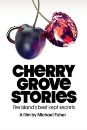Poster: Cherry Grove Stories