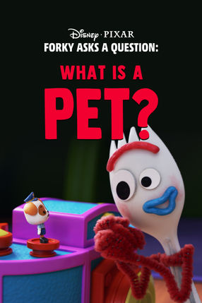 Poster: Forky hat eine Frage -Was ist ein Haustier?