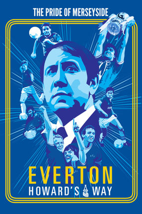 Poster: Everton: Howard's Way