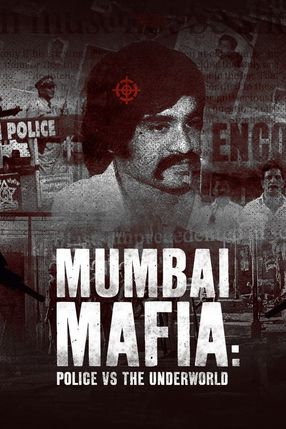 Poster: Mumbai Mafia: Police vs the Underworld