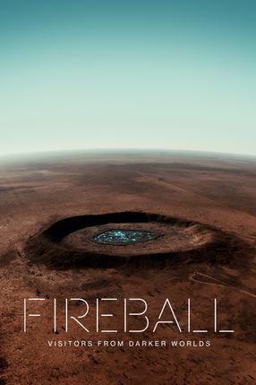 Poster: Fireball - Besuch aus fernen Welten