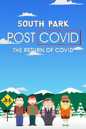 Poster: South Park - Post Covid (The Return of Covid)