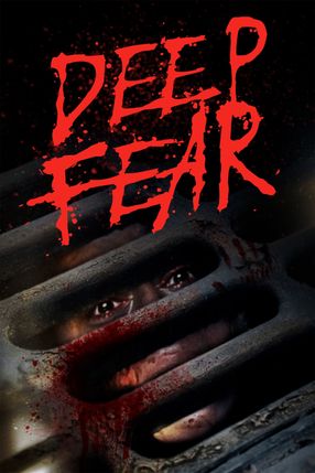 Poster: Deep Fear