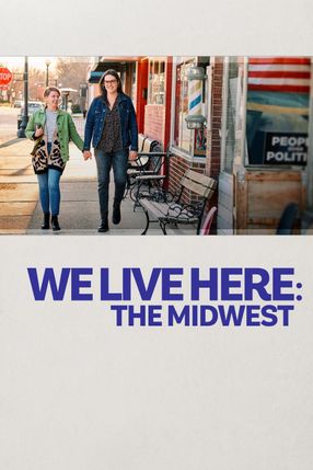 Poster: We Live Here: The Midwest