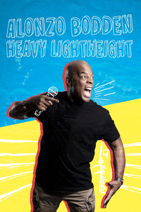 Poster: Alonzo Bodden: Heavy Lightweight