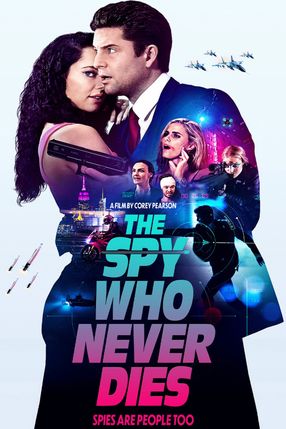 Poster: The Spy Who Never Dies