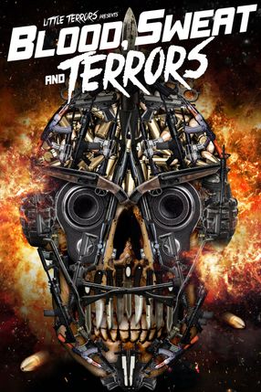 Poster: Blood, Sweat And Terrors