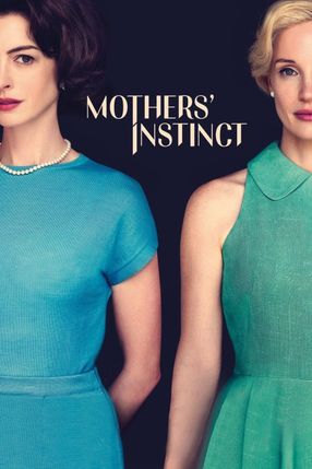 Poster: Mothers' Instinct