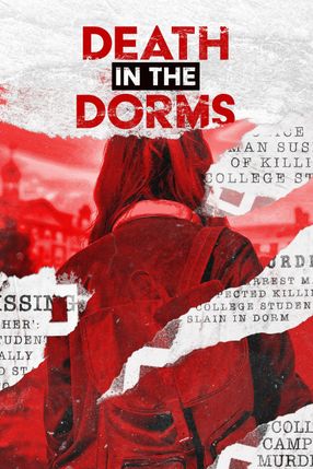 Poster: Death in the Dorms