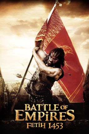 Poster: Battle of Empires - Fetih 1453